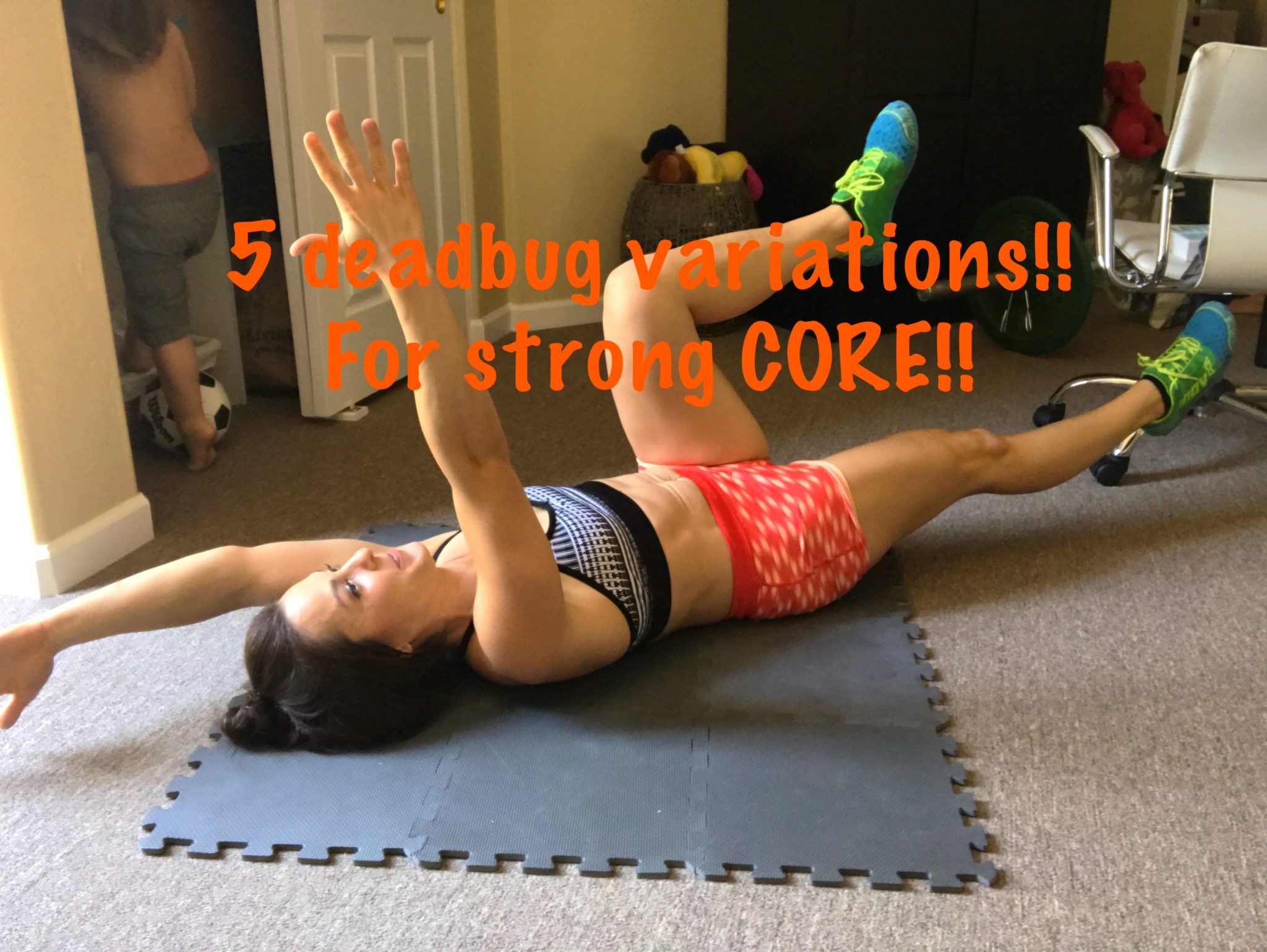 Monday Move: Dead Bug Exercise + 5 Variations to Strengthen Core and  Flatten Tummy