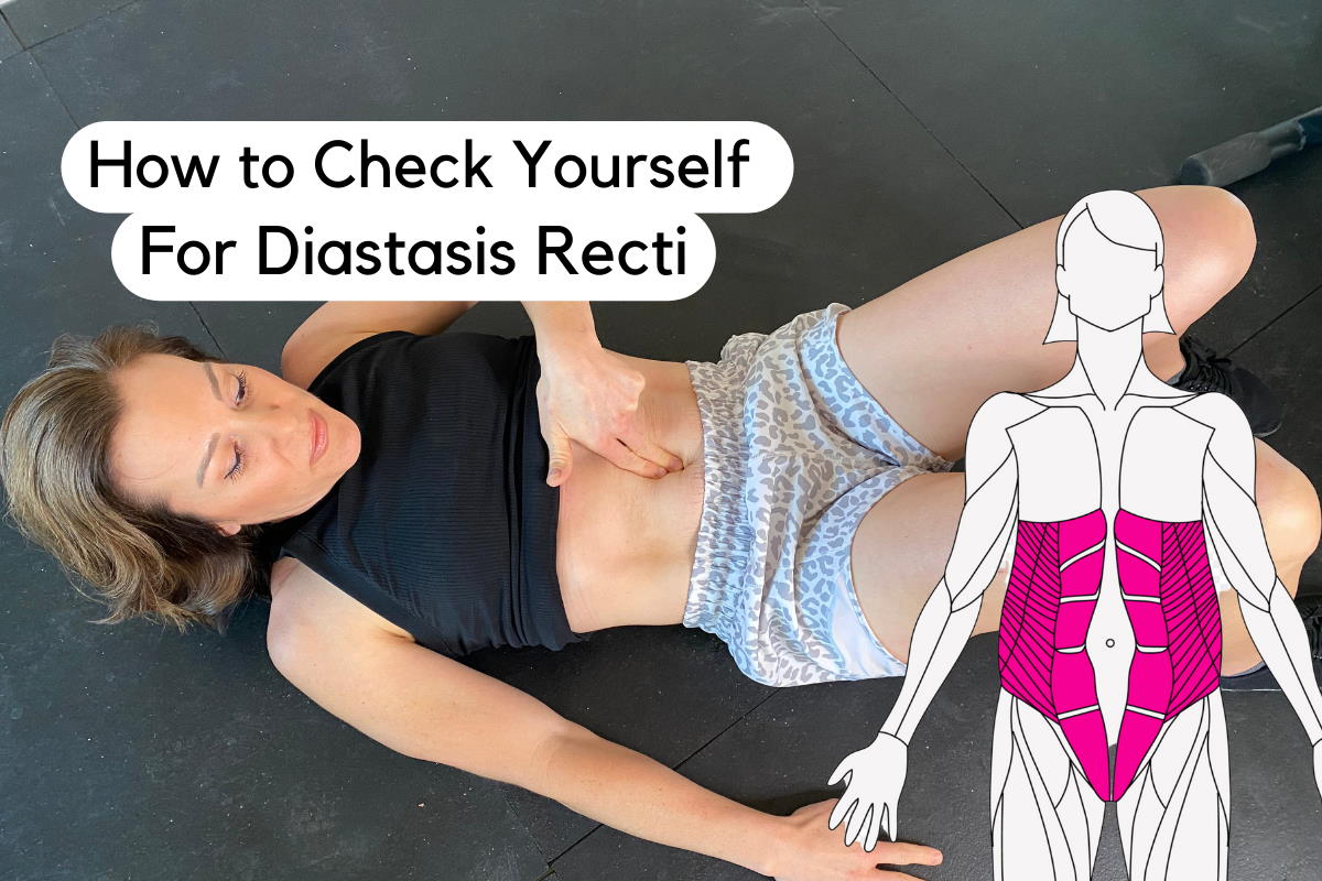 How to check yourself for Diastasis Recti