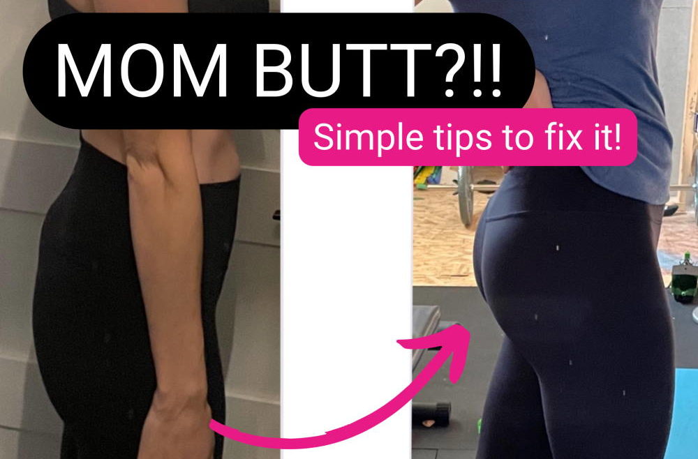 how to fix a flat mom butt