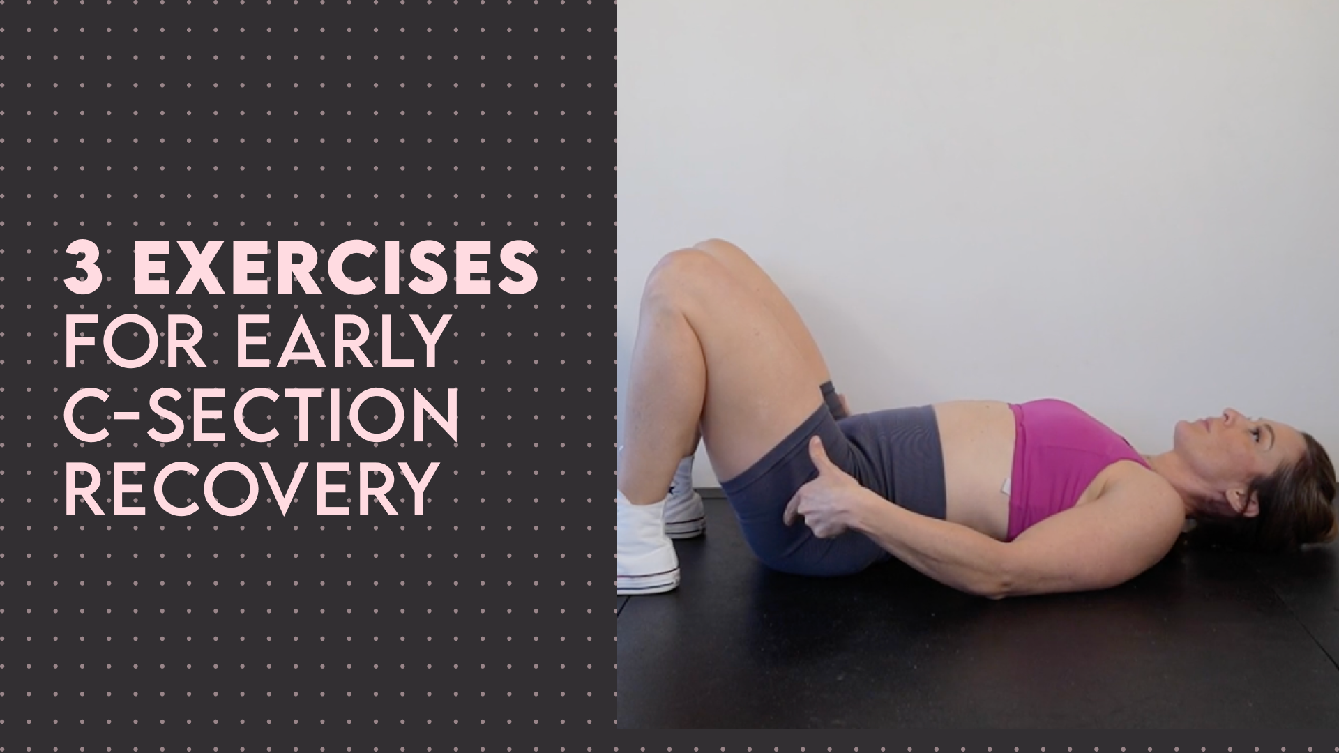 Top 3 C-Section Recovery Exercises for Early Postpartum | Get Mom Strong